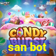 san bot