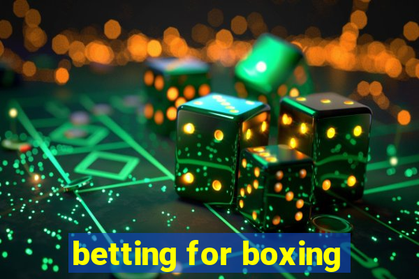 betting for boxing