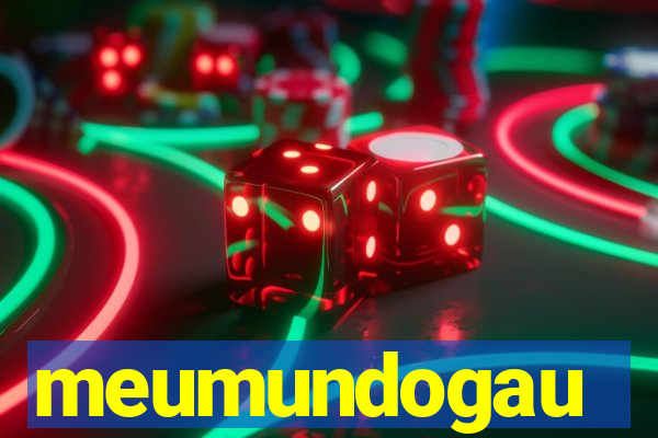 meumundogau