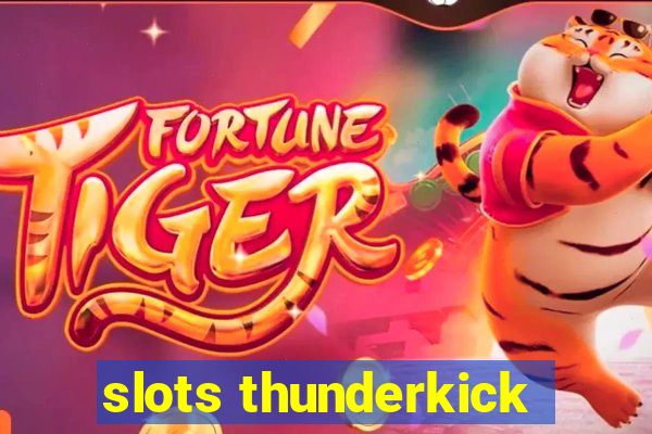 slots thunderkick