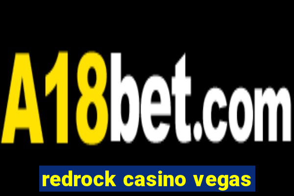 redrock casino vegas