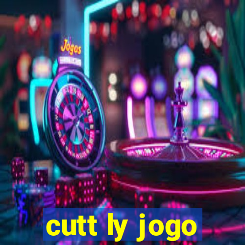 cutt ly jogo