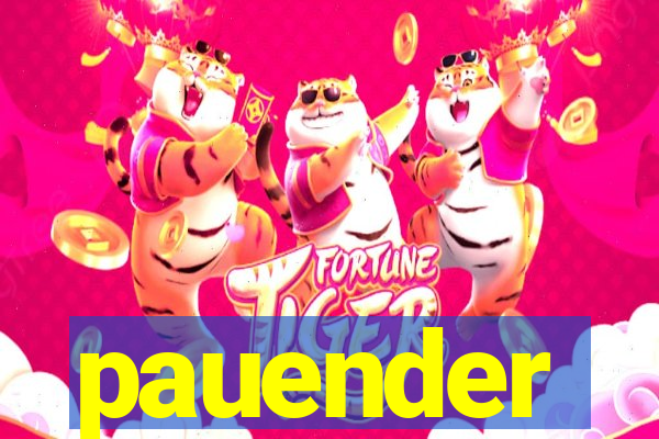 pauender