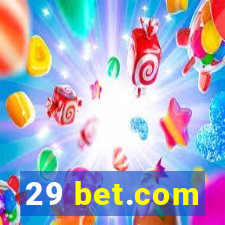 29 bet.com