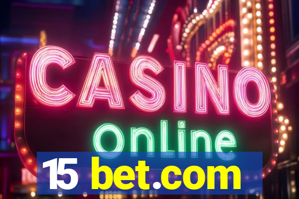 15 bet.com