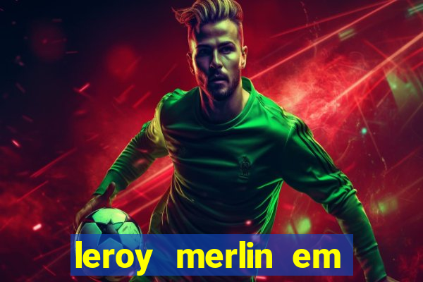 leroy merlin em porto alegre