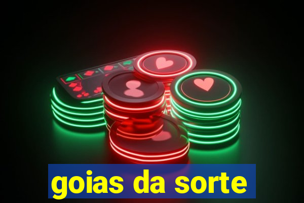 goias da sorte