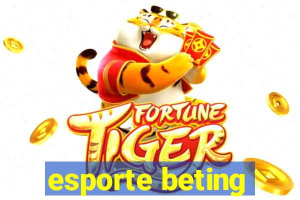 esporte beting