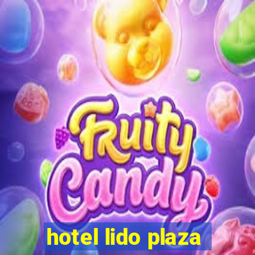 hotel lido plaza