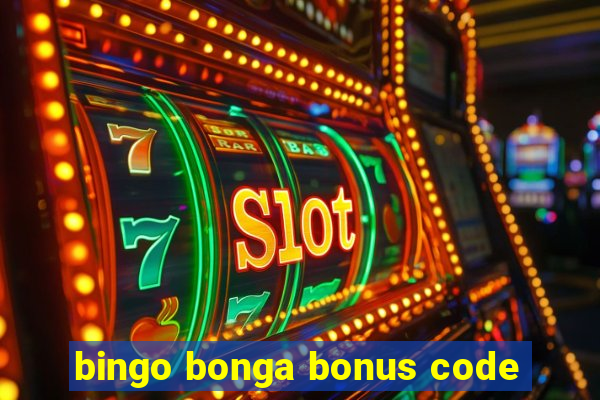 bingo bonga bonus code