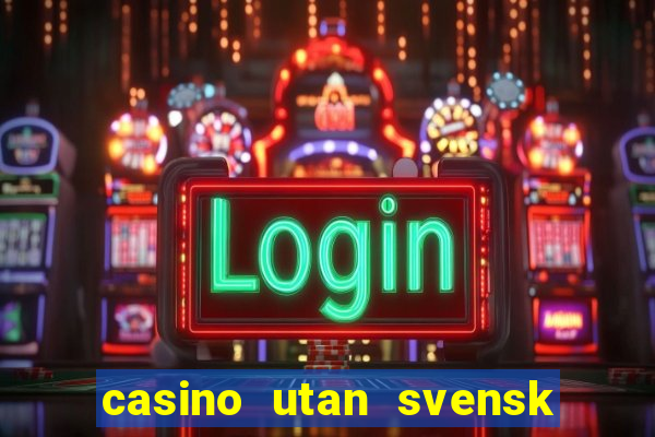 casino utan svensk licens med swish