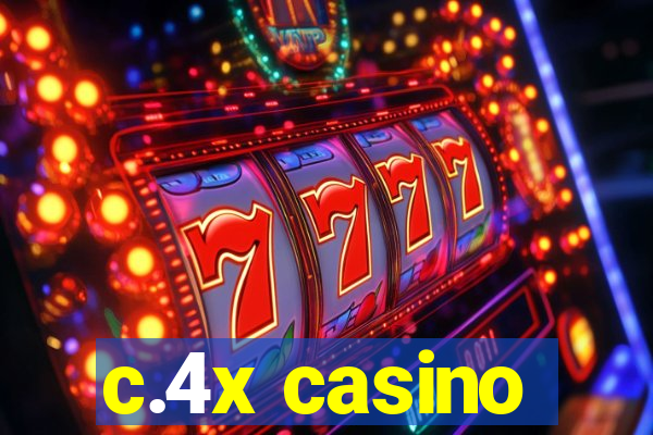 c.4x casino