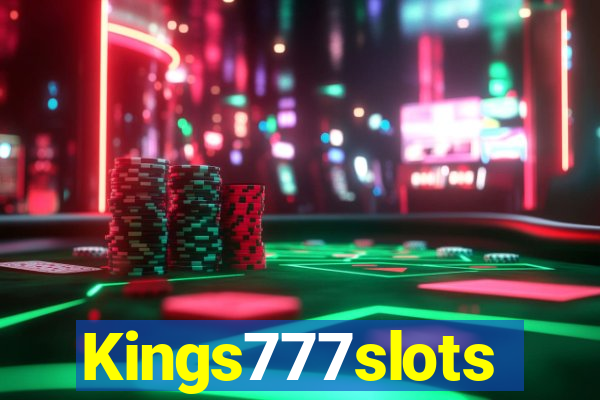 Kings777slots