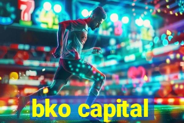 bko capital