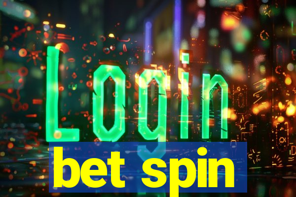 bet spin