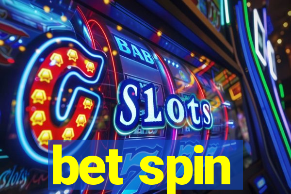 bet spin