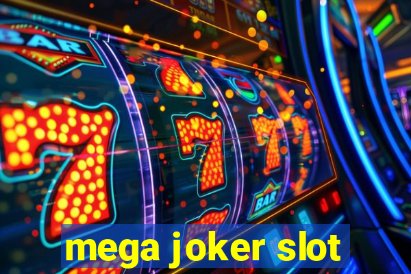 mega joker slot