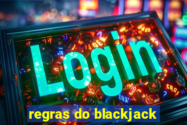 regras do blackjack