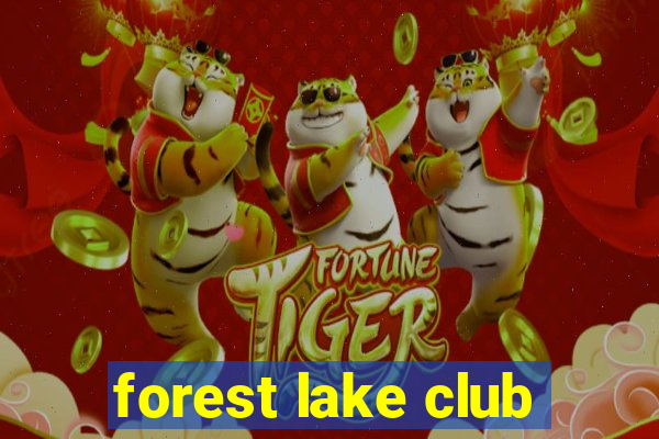 forest lake club