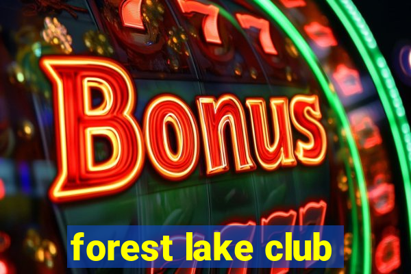 forest lake club