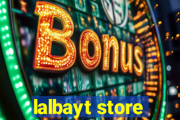 lalbayt store