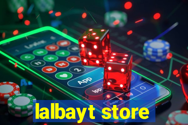 lalbayt store