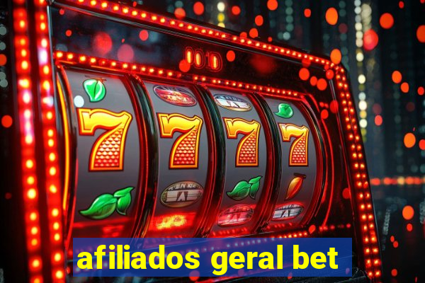 afiliados geral bet