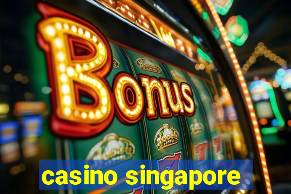 casino singapore