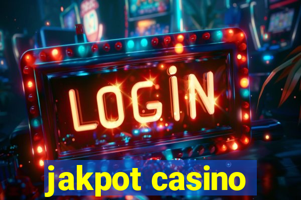 jakpot casino