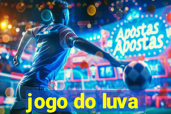 jogo do luva