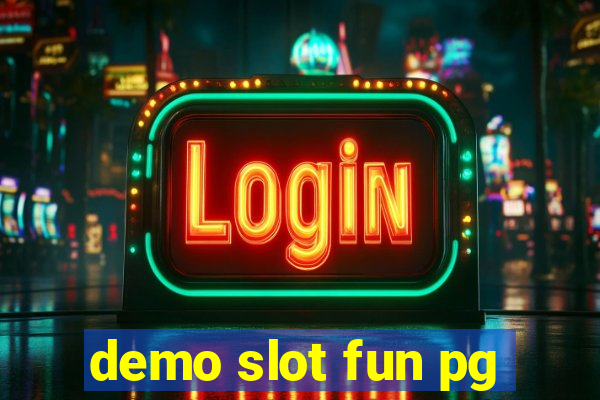 demo slot fun pg