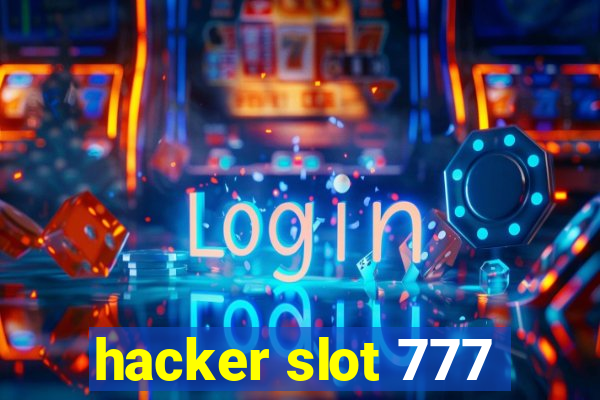 hacker slot 777