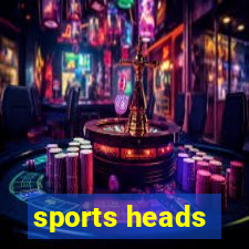 sports heads