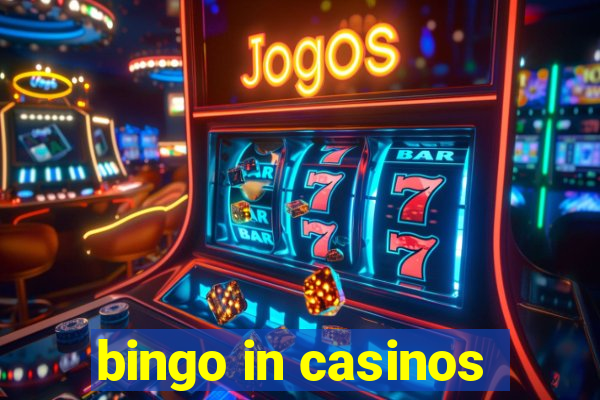 bingo in casinos