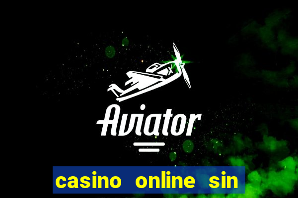 casino online sin deposito bono