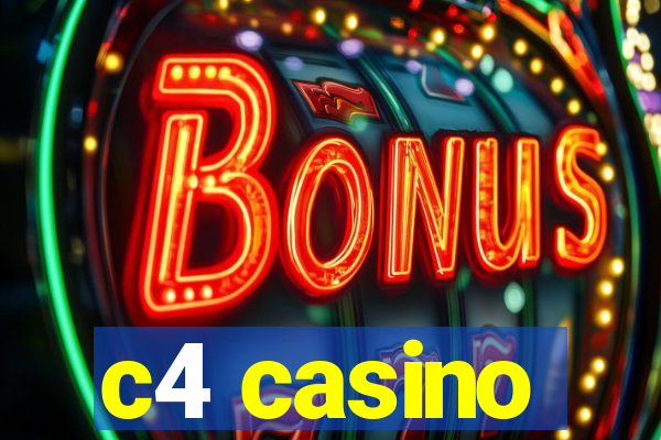 c4 casino