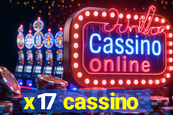 x17 cassino