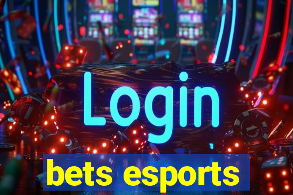 bets esports