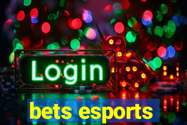 bets esports