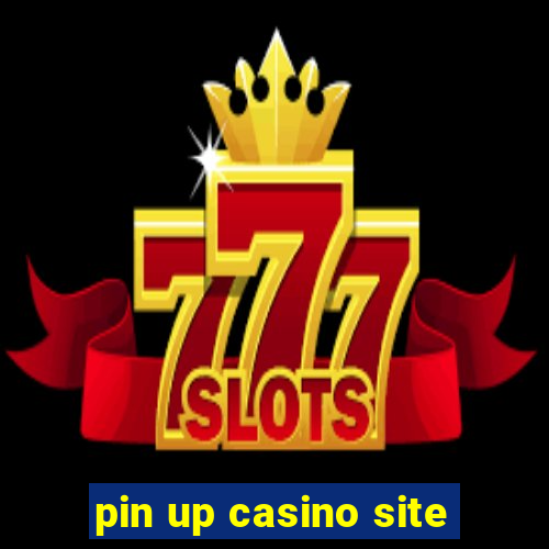 pin up casino site