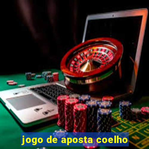 jogo de aposta coelho