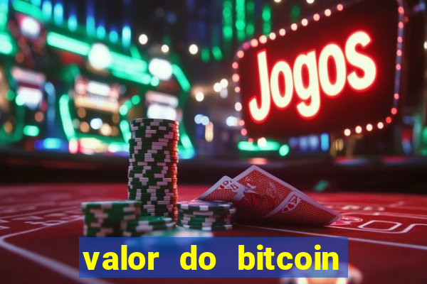 valor do bitcoin em 2020 em reais