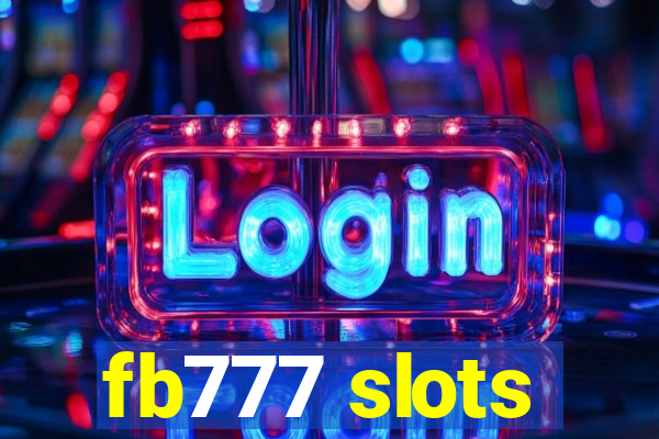 fb777 slots