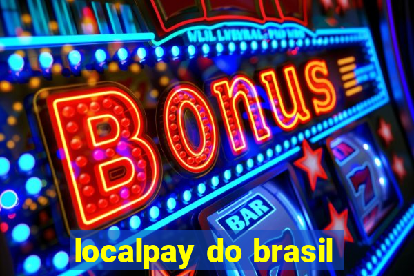 localpay do brasil