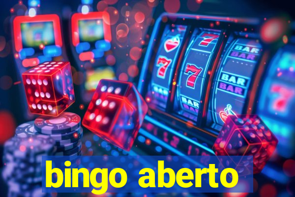 bingo aberto