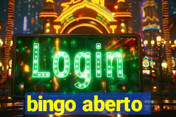 bingo aberto