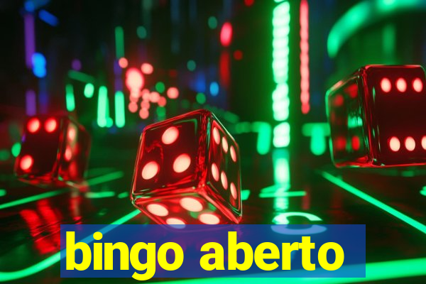 bingo aberto