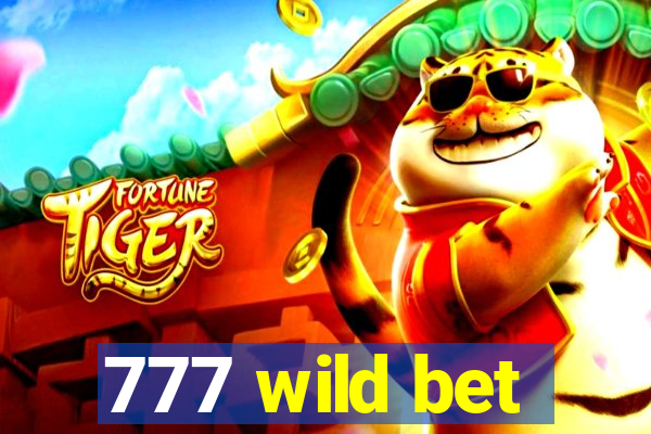 777 wild bet