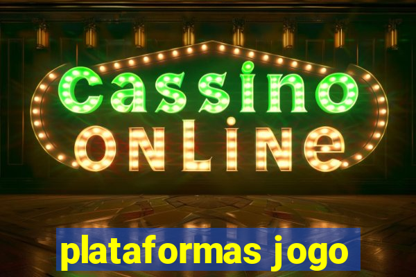 plataformas jogo