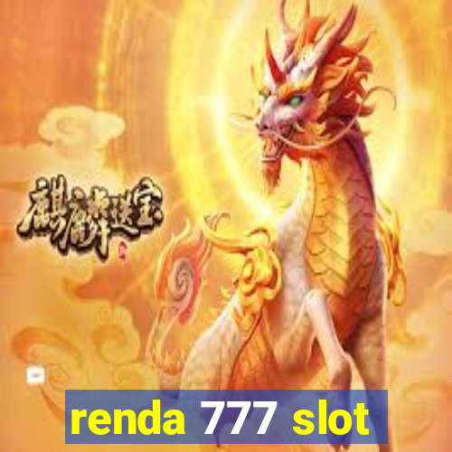 renda 777 slot